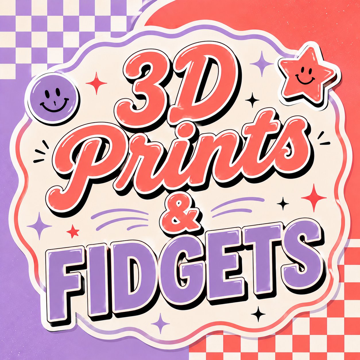 3D Prints & Fidgets